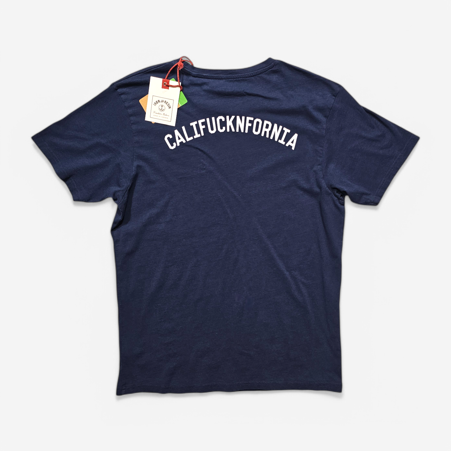 T-shirt Iron & Resin "Califucknfornia"