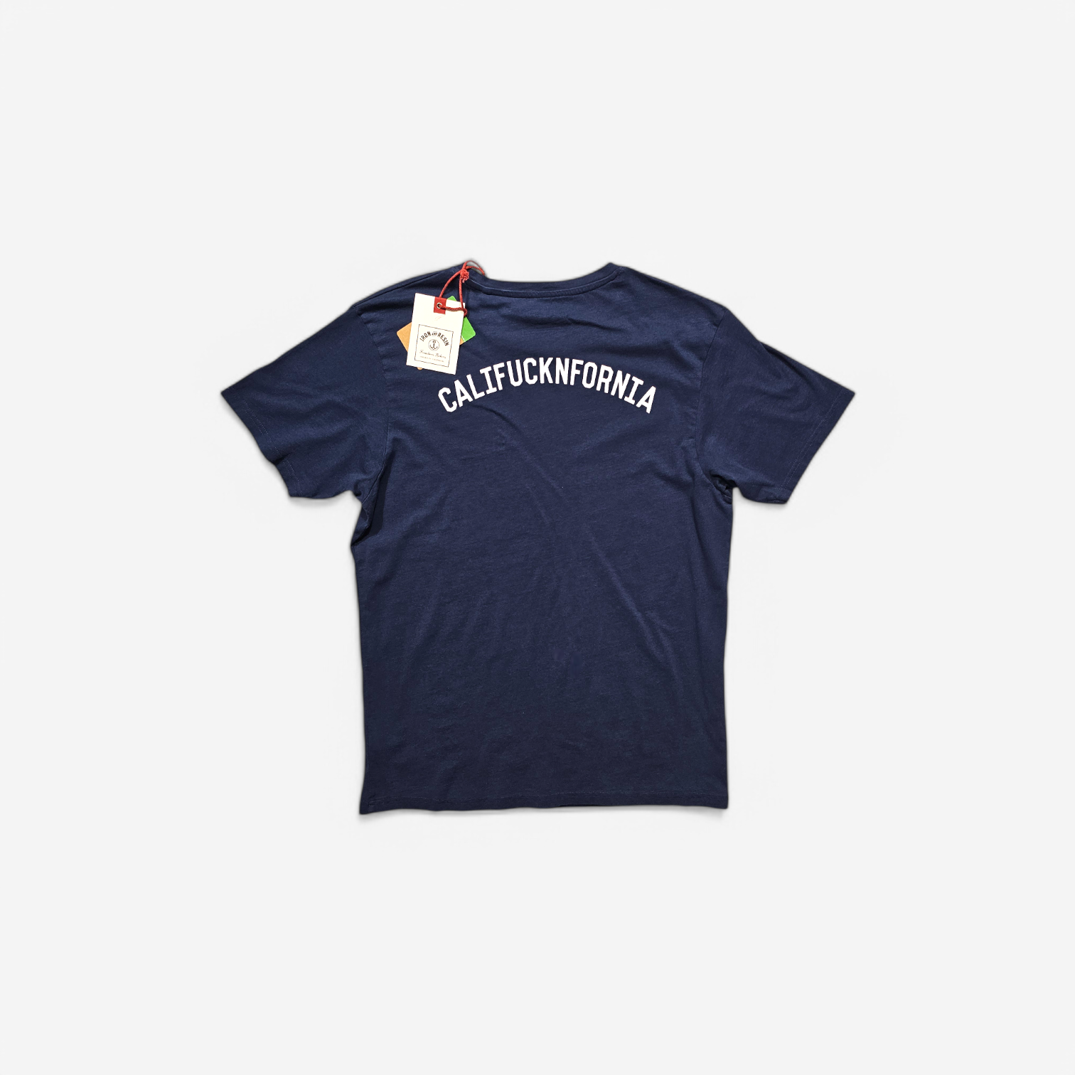 T-shirt Iron & Resin "Califucknfornia"