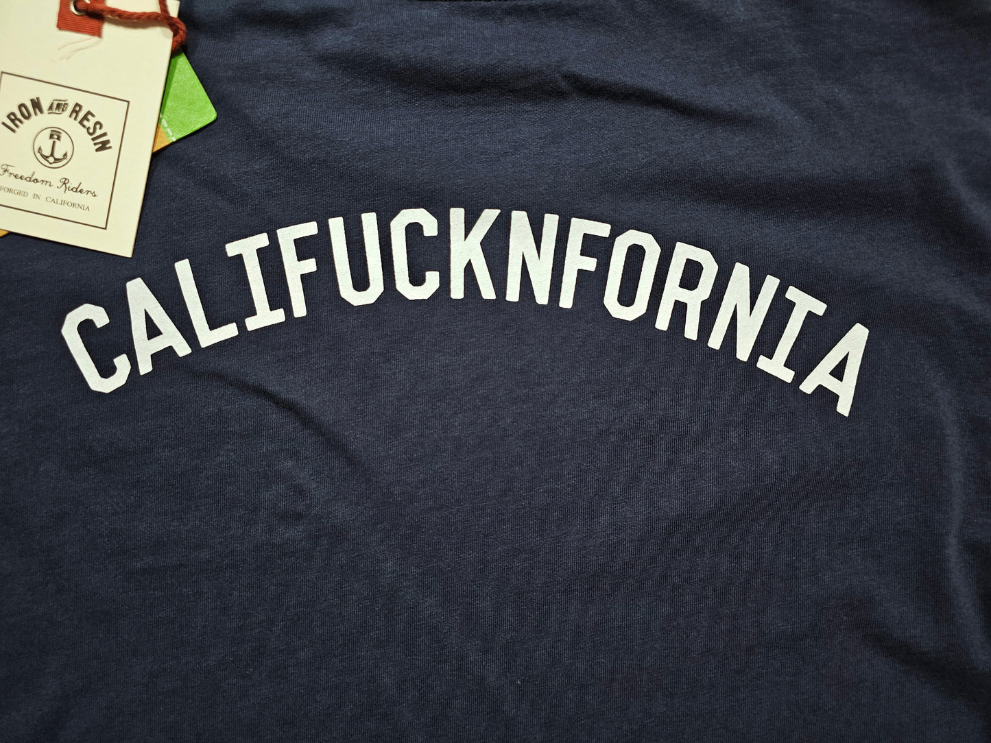 T-shirt Iron & Resin "Califucknfornia" (M)