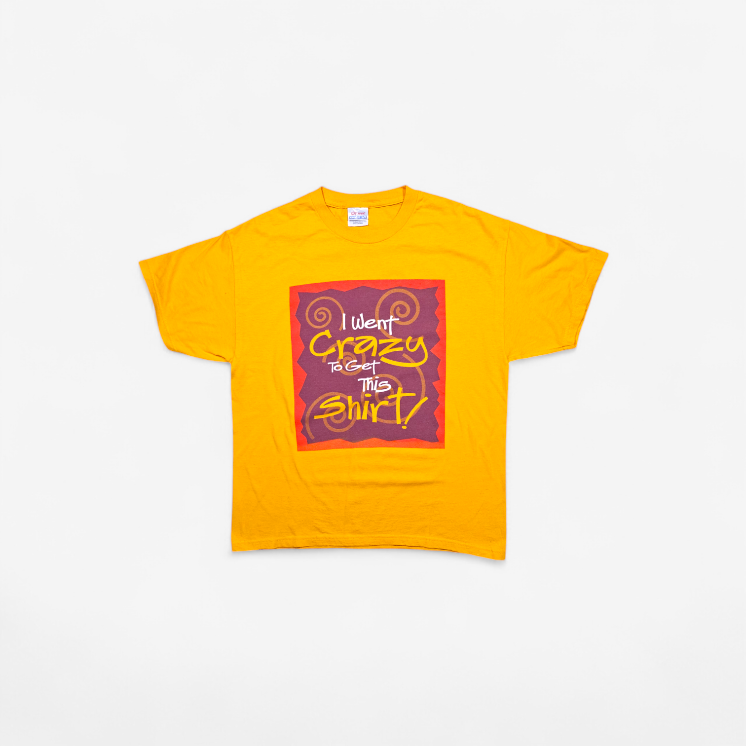 T-shirt Vintage 90's I Went Crazy to Get this Shirt - Made in USA